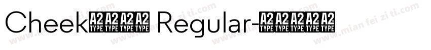 Cheekふぉんと Regular字体转换
